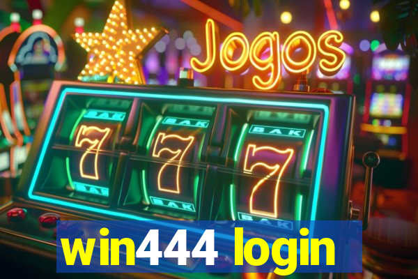 win444 login