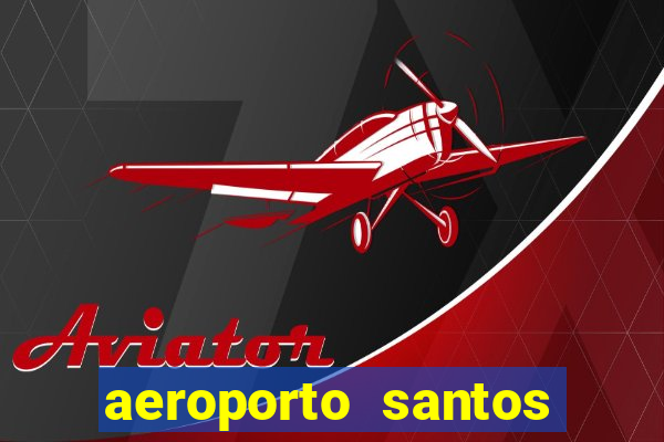 aeroporto santos dumont funciona 24 horas