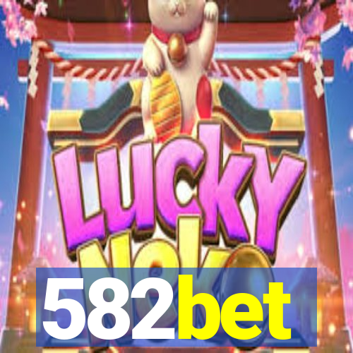 582bet