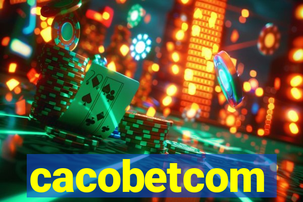 cacobetcom