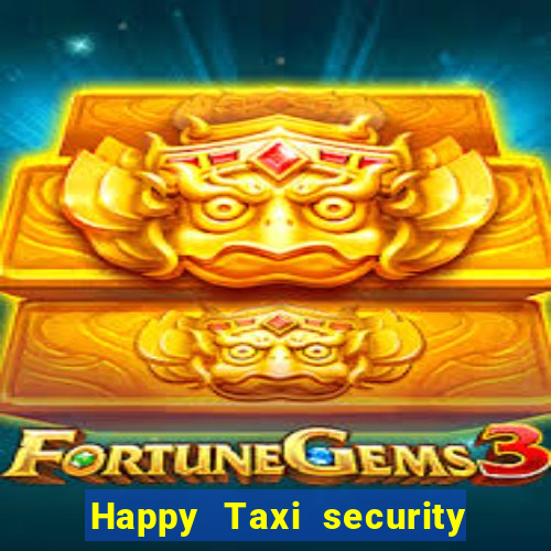 Happy Taxi security password road road 96