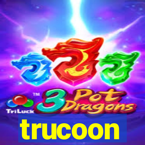 trucoon