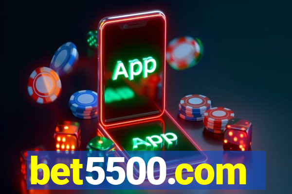 bet5500.com