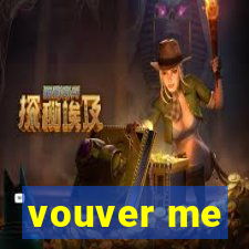 vouver me