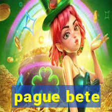 pague bete