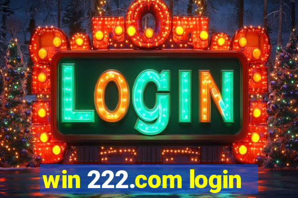 win 222.com login