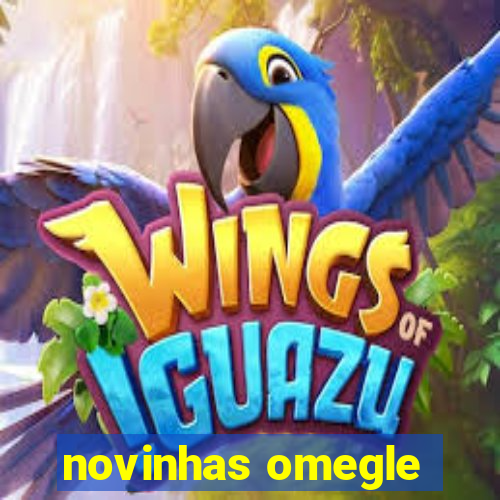 novinhas omegle