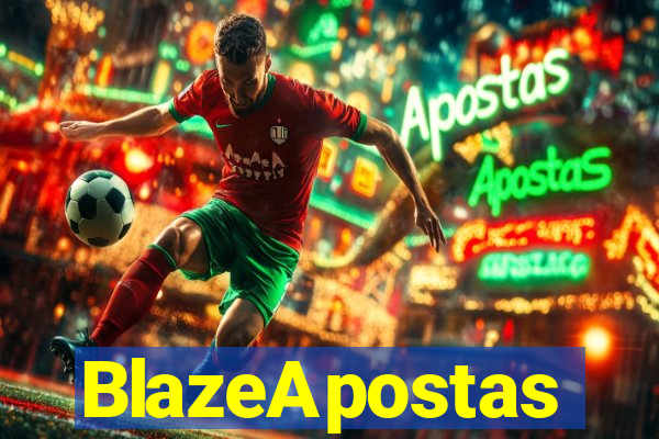 BlazeApostas