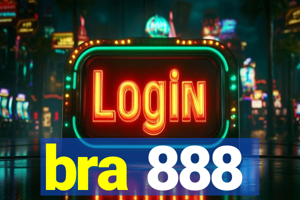 bra 888