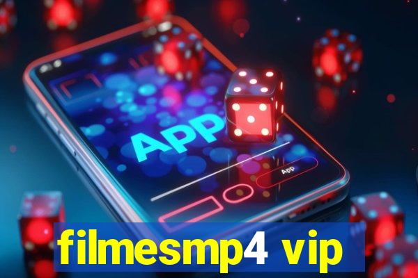 filmesmp4 vip