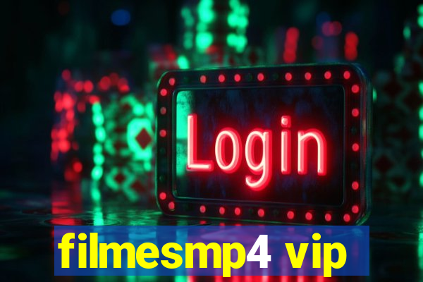 filmesmp4 vip