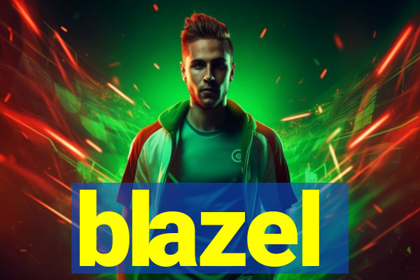 blazel