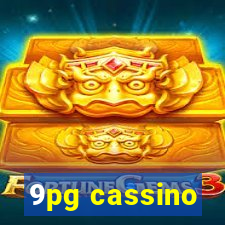 9pg cassino