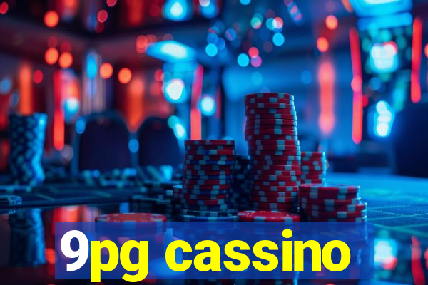 9pg cassino