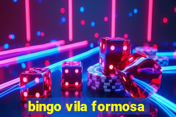 bingo vila formosa