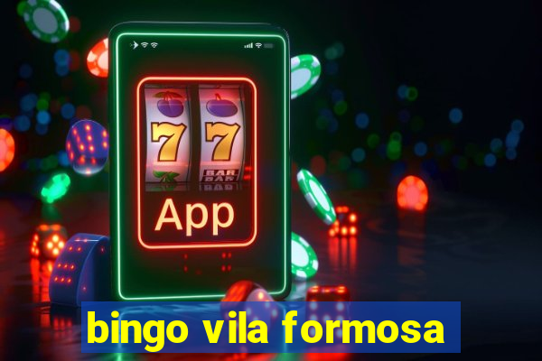 bingo vila formosa