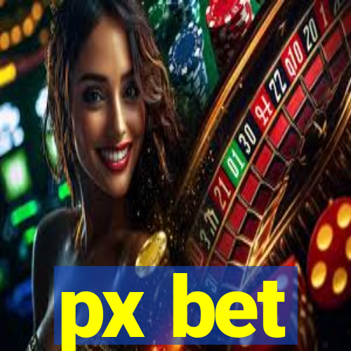 px bet