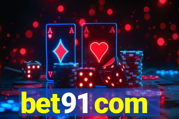 bet91 com