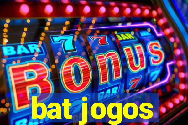 bat jogos