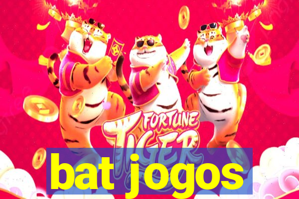 bat jogos