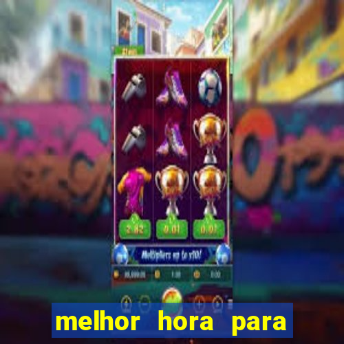 melhor hora para jogar fortune rabbit