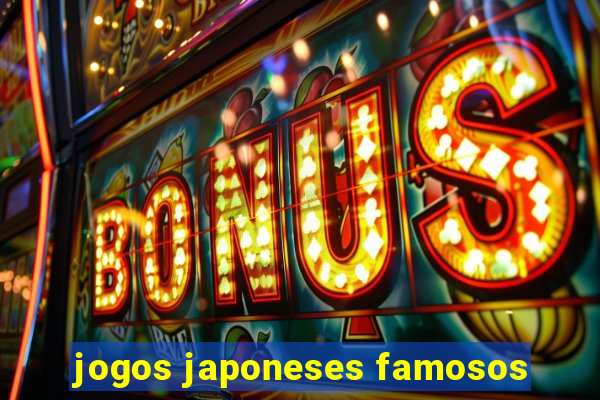 jogos japoneses famosos