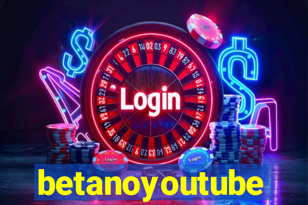 betanoyoutube