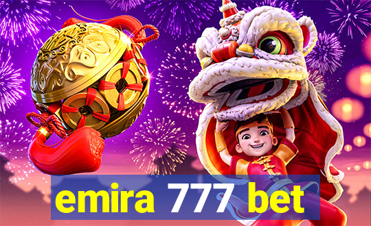 emira 777 bet