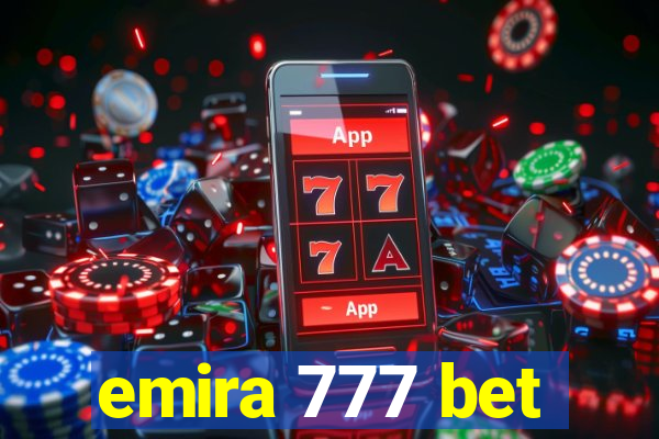 emira 777 bet