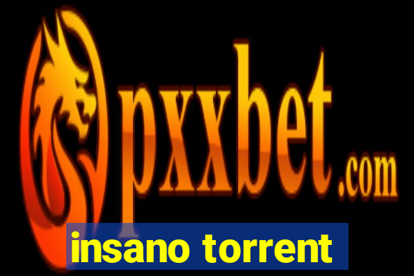 insano torrent