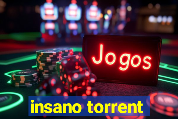 insano torrent