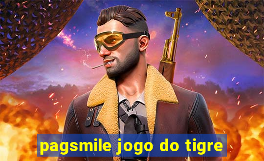 pagsmile jogo do tigre