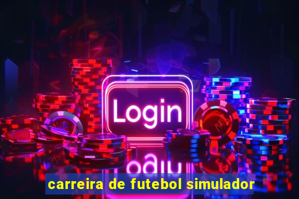 carreira de futebol simulador