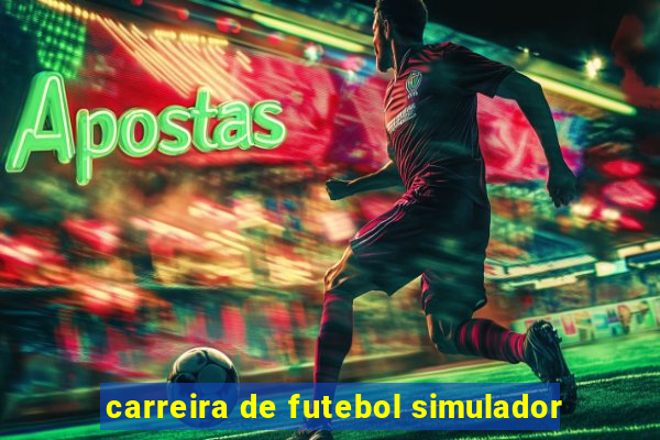 carreira de futebol simulador