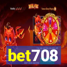 bet708