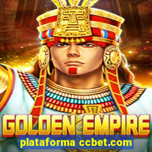 plataforma ccbet.com