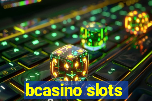 bcasino slots