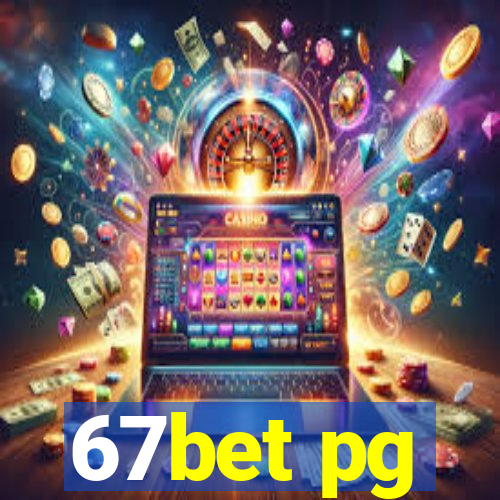 67bet pg