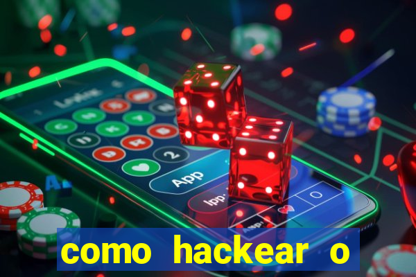 como hackear o jogo do mines