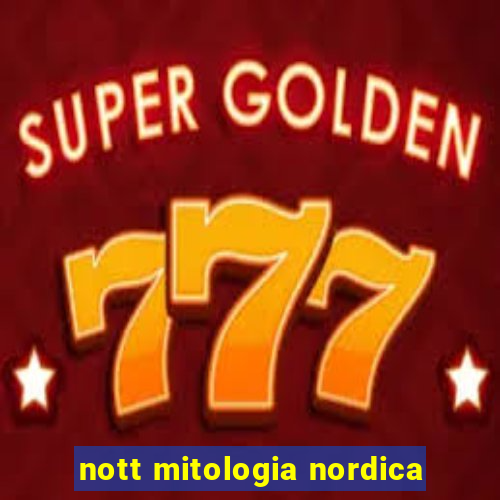 nott mitologia nordica