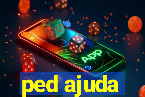 ped ajuda