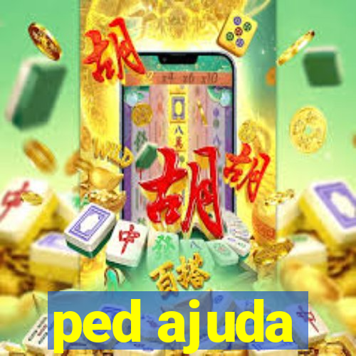 ped ajuda