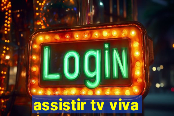 assistir tv viva