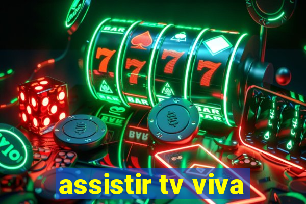 assistir tv viva