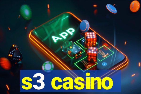 s3 casino