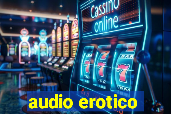 audio erotico