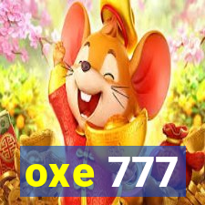 oxe 777