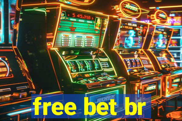 free bet br