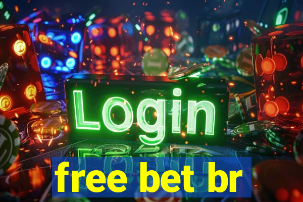 free bet br