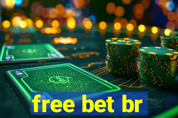 free bet br